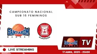 *LIVE* 🏀 SANTAREM BC x IMORTAL HH - Santarém Basket TV - 17 de Abril de 2025