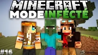[Minecraft] Mode Infect&eacute;-EP.16 FR HD par Oxilac avec PopiGames