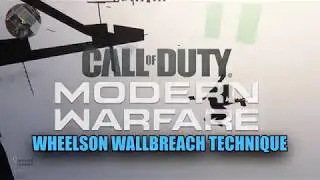 *NEW* MODERN WARFARE HOW TO WALLBREACH ANYWHERE GLITCH WHEELSON METHOD (WORKS ONLINE MULTIPLAYER)