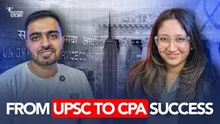 From UPSC to US CPA Success | Real Journey with Himanshu Kalra | Success Story EP 02