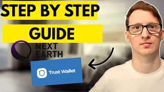 How to Buy Land on Next Earth With Trust Wallet Step By Step