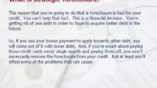 What is Strategic Foreclosure?