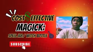Cost Effective Magick: Spell Jar/ Witch Bottle
