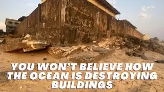 Liberia 2023: You won't Believe How the Ocean Is Destroying Buildings