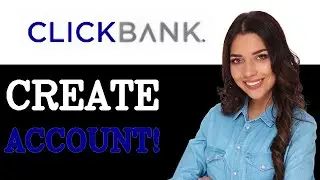 Create A Clickbank Account For Affiliate Full Guide (2025)