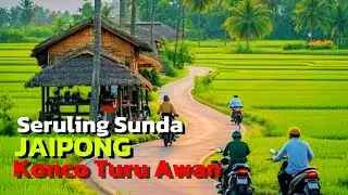 SERULING SUNDA JAIPONG ADEM TENAN LUR....!! COCOK KANGGO KONCO MLAKU