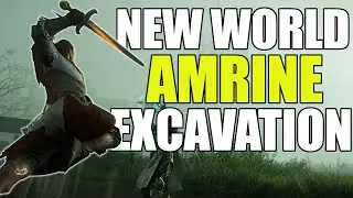 New World - Smashing Into AMRINE EXCAVATION - Expedition Guide!
