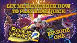 If you love chemtrails, you'll love this heir's trait! / Rogue Legacy 2 - Episode 1