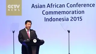 Xi Jinping delivers speech at opening ceremony of Asian-African summit