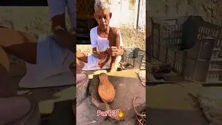 Luxury Leather Shoes Crafting |Hardworking old man making handmade Leather Shoes Part-3  #handcraft
