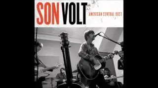 Son Volt - Dust of Daylight