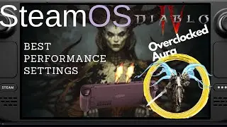 Steam Deck | Diablo 4 Best Settings | + Overclock