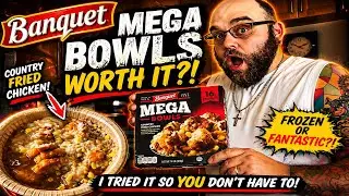 Trying Banquet MEGA BOWLS COUNTRY FRIED CHICKEN Frozen Meal!