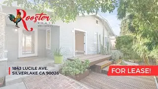 For Lease | 1843 Lucile Ave Silverlake CA 90026 | Rooster Homes