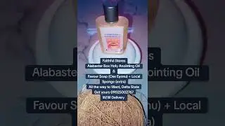 Alabaster Box Holy Anointing Oil | Favour Prayer Soap (ose eyonu) @Faithful Stores 09025002767