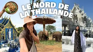 Chiang Mai & Chiang Rai : une autre facette de la Thaïlande 🌿