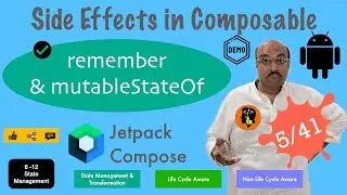 Intro to SideEffects | derivedStateOf :  Android SideEffects | Jetpack Compose [Kotlin] - 41