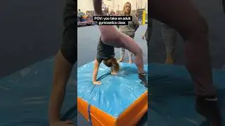 POV: You take an adult gymnastics class 😅😂