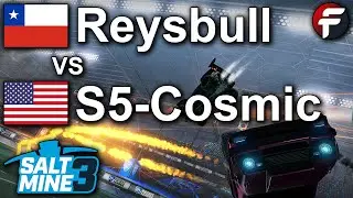 S5 Cosmic vs Reysbull | $100,000 Salt Mine 3