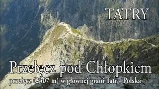 🇵🇱 TATRY WYSOKIE » Przełęcz pod Chłopkiem (Mengusovské sedlo, 2307 m)