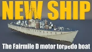 WAR THUNDER SHIPS - The Fairmile D motor torpedo boat: Dog Boat