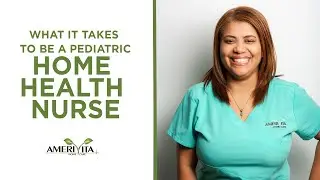 What It Takes To Be A Home Health Nurse