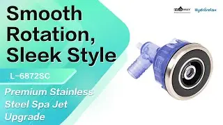 Smooth Rotation, Sleek Style💧⚙️Premium Stainless Steel Spa Jet Upgrade