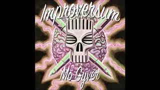 IMPROVERSUM - MO GYVER