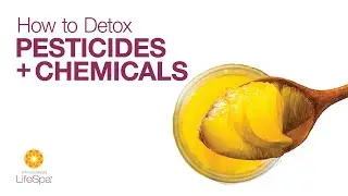 How To Detox Pesticides + Chemicals | John Douillard's LifeSpa