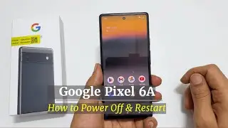 Google Pixel 6A  How to Turn Off,  Restart Or Assign Power Menu to Power Button
