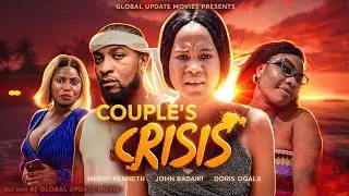 COUPLE'S CRISES (Full Movie) | Mercy Kenneth and Doris Ogala | Latest Nollywood Movie 2023