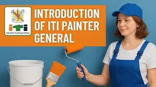 INTRODUCTION OF ITI PAINTER GENERAL TRADE