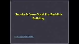 What Does Senuke Do?