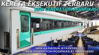 INOVASI TERBARU KERETA EKSEKUTIF NEW GENERATION MODIFIKASI ! Review KA MADIUN JAYA Eksekutif New Gen