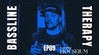 Bassline Therapy Radio Ep. 9 [Tech House DJ Mix by Houseium]