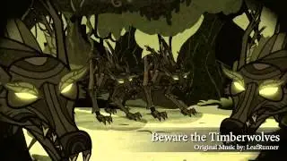 Beware the Timberwolves - LeafRunner