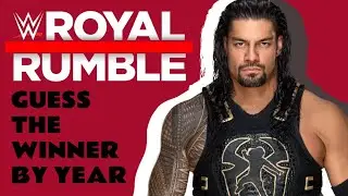 Guess The Royal Rumble Winner | WWE Royal Rumble Quiz Challenge