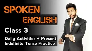 English Speaking Practice | Daily Routine In English | Practice English | English Speaking Class 3