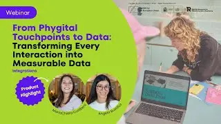 From Phygital Touchpoints to Data: Transforming Every Interaction into Measurable Data