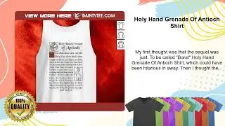 Holy Hand Grenade Of Antioch Shirt