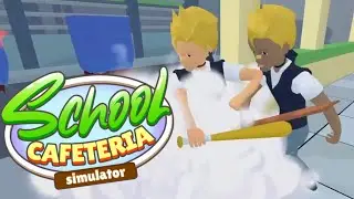 I'm A Lunch Lady Now | School Cafeteria Simulator Part 1