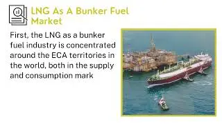 LNG As A Bunker Fuel Market | Industry Data Analytics | IDA