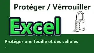 Excel - Lock and protect cells