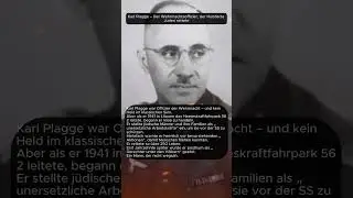 Karl Plagge &ndash; Der Wehrmachtsoffizier, der Hunderte Juden rettete
