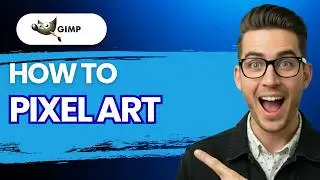 How to Pixel Art in GIMP [2026 Full Guide]