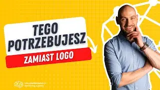 🧠 Tego potrzebujesz zamiast firmowego logo.