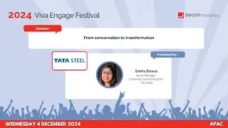 Tata Steel | APAC | Viva Engage Festival 2024