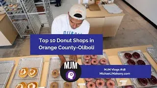 Top 10 Donut Shops in Orange County-Oliboli