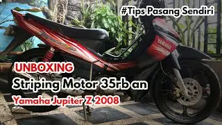 Unboxing & Cara Pasang Striping Motor Jupiter Z 2008 Burung Hantu | Bagus , Seperti Baru Lagi !!!