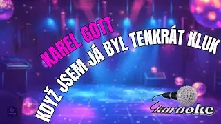 🎤 Karel Gott &ndash; Když jsem j&aacute; byl tenkr&aacute;t kluk | Karaoke s textem 🎶